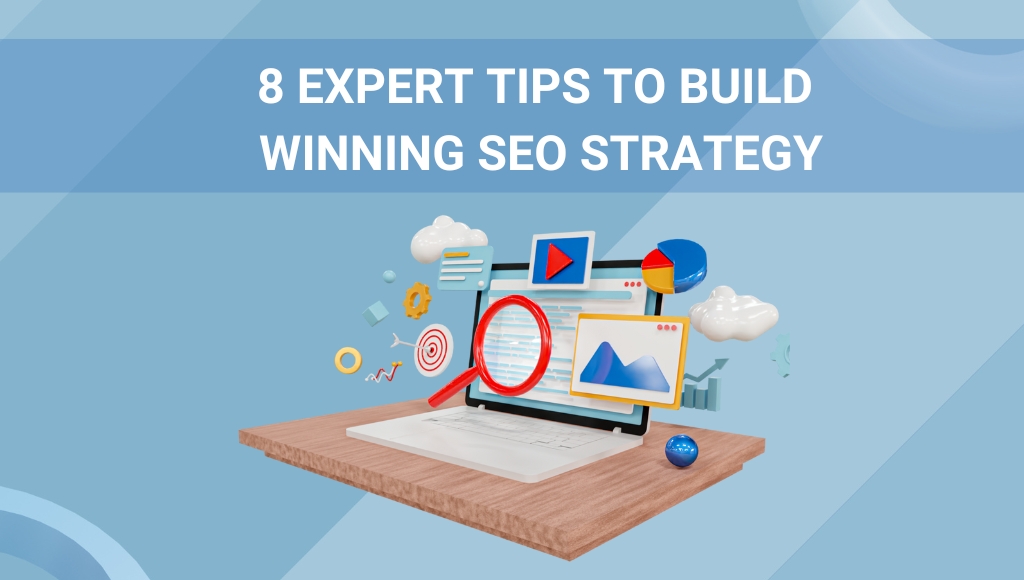 Build Winning SEO Strategy